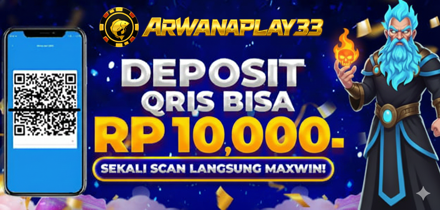 arwanaplay33 deposit qris